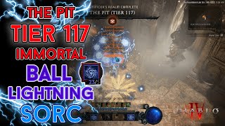 Diablo 4  The Pit Tier 117 Immortal Ball Lightning Sorcerer Clear Season 4 [upl. by Eva]