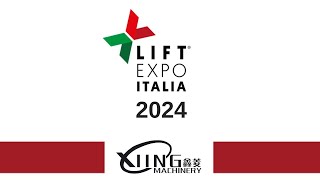 XINLIN MACHINERY CO LTD  LIFT EXPO ITALIA 2024 [upl. by Naahsar]