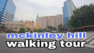 MCKINLEY HILL  WALKING TOUR  LAKAD PINOY PH [upl. by Henriques12]