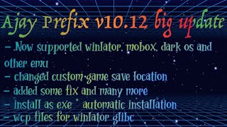 Ajay prefix v1012 big update winlator mobox dark os supported and many more [upl. by Harle]