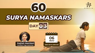 Surya Namaskar Challenge  Day 3 by Kashish Makhijani [upl. by Noir]