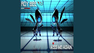 Kiss Me Again Radio Edit [upl. by Oalsecnew]