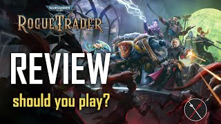 Warhammer 40000 Rogue Trader Review  Is it Worth It Should You Play it [upl. by Scandura]