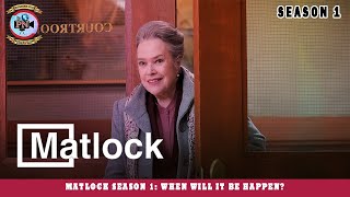 Matlock Season 1 When Will It Be Happen  Premier Next [upl. by Eicam]