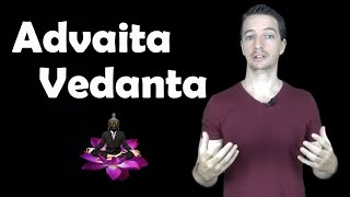 Advaita Vedanta The Ancient Hindu Philosophy of Nonduality [upl. by Abner]