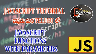 JavaScript Function with Parameters tutorial in Telugu [upl. by Peterson414]