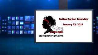 Sabine Durden on the Stacy on the Right Show 12319 [upl. by Bartram]