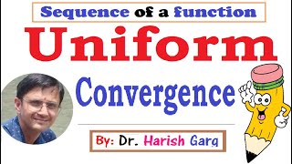 Uniform Convergence  Sequence of Functions [upl. by Dehlia]