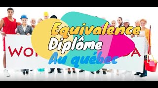 Equivalence des diplomes au CANADA [upl. by Sixela]