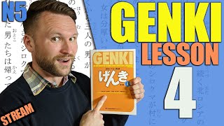 Genki 1 Lesson 4 Grammar Made Clear LIVE [upl. by Guglielmo]