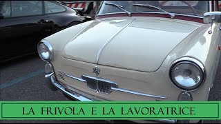 La frivola e la lavoratrice Autobianchi Bianchina Trasformabile e Fiat 900T [upl. by Aldus534]