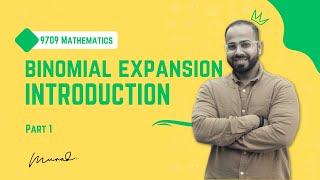 Binomial Expansion  Introduction  Power  A levels Maths  9709 [upl. by Zweig627]