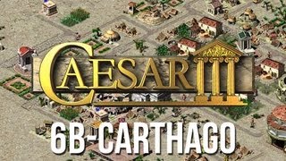 Caesar 3  Mission 6b Carthago Military Success Playthrough HD [upl. by Haroppiz]