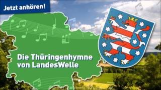 Die LandesWelle Thüringenhymne [upl. by Stover754]