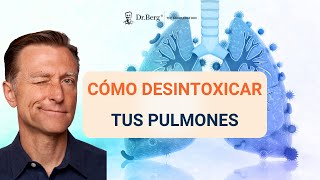 Cómo desintoxicar tus pulmones Dr Eric Berg Español [upl. by Einej]