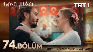 Gönül Dağı 74 Bölüm trt1 [upl. by Nivrehs143]