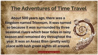 Audiobook amp English Stories  The Adventures of Time Travel  Listen and Practice [upl. by Ehtyaf]