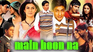 Main Hoon Na Full Movie  Shah Rukh Khan  Zayed Khan  Sushmita Sen  Review amp Facts [upl. by Tolliver663]