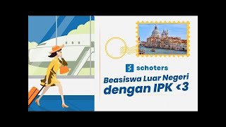 7 Beasiswa Luar Negeri buat IPK di Bawah 3 [upl. by Tioneb300]