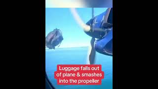 Luggage Falls Out of Storage And Smashes Airplane Propeller [upl. by Cheffetz]