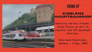 Views of Koblenz Hauptbahnhof RhinelandPalatinate Germany  6 May 2023 [upl. by Hallutama61]