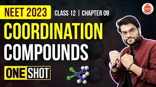 Coordination Compounds Class 12 One Shot  Chemistry Class 12 Chapter 9  NEET 2023  Arvind Sir [upl. by Hochman]