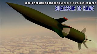 Pentagon introduces MoHAWC a scramjetpowered hypersonic weapon concept [upl. by Carroll]