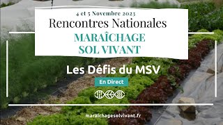 Rencontres Maraîchage Sol Vivant 2023  Jour 22  LIVE [upl. by Pantia]