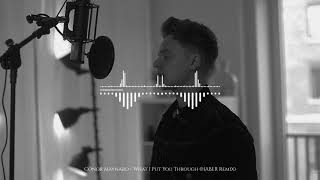 Conor Maynard  What I Put You Through HABER Remix [upl. by Lotti184]