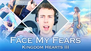 Kingdom Hearts III  Face My Fears Acoustic version  Jacob Sutherland [upl. by Isherwood]