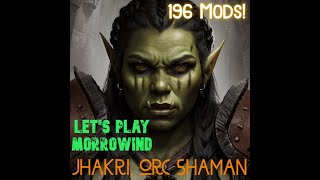 Lets Play Morrowind  Jhakri the Orc Shaman 196 mods Episode 49 Daedric Quests [upl. by Rhee766]