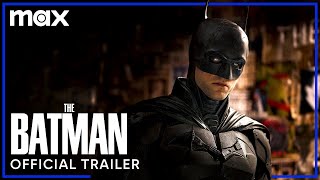 The Batman  Official Trailer  Max [upl. by Assina]