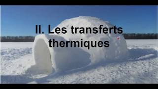 Les transferts thermiques partie 2 [upl. by Asli304]