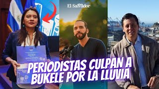 Periodista YSUCA Culpa a Bukele por Fuerte Tormenta que cayo en El Salvador [upl. by Notlem]