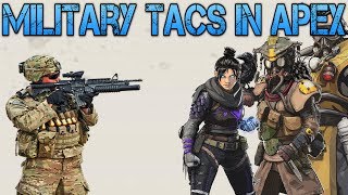 Military Tactics Modified for Apex Legends [upl. by Stetson]