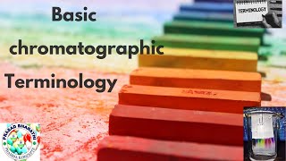 Basic terminology of Chromatography [upl. by Agler]