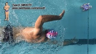 Swim Type 6 The Smooth [upl. by Ennaylil]