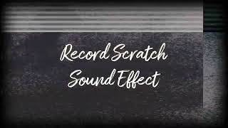 Record Scratch Sound Effect  Free To Use [upl. by Pierce]