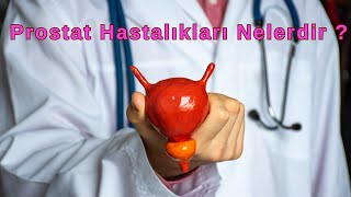 Prostat Hastalıkları Nelerdir   İyi Huylu Prostat Büyümesi  ProfDr Oğuz Acar [upl. by Tserrof]