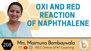 Polynuclear hydrocarbons 21  reactions of naphthalene 4 oxi and red react naphthalene  gpat [upl. by Aelam]