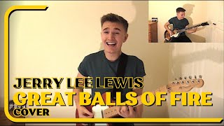 Great Balls Of Fire cover  Jerry Lee Lewis [upl. by Leroi]