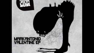 Markantonio  Valentine Original Mix 1605031 [upl. by Erbe]