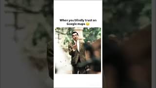 When you blindly trust on google maps 😂edit relatable shorts [upl. by Roinuj]