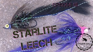 Tying the Starlite Leech Steelhead and Salmon fly pattern  Episode 18 Piscator Flies [upl. by Anippesuig426]