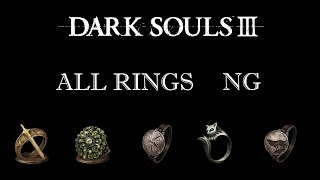 Dark Souls 3  All Rings Locations NG [upl. by Geis]