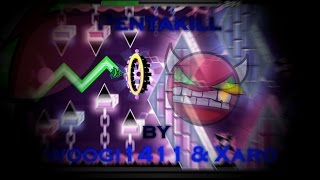 Pentakill by Xaro amp Woogi1411  Geometry Dash [upl. by Francene]