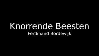 Ferdinand Bordewijk Knorrende Beesten [upl. by Canotas]