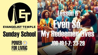 Evangelist Temple Sunday School Lesson 6 [upl. by Selrhc]