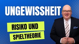 Ungewissheit Unsicherheit und Spieltheorie  Impulse für deine Zukunft [upl. by Nue261]