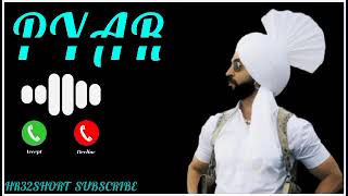 pyar  diljit dosanjh  Official Status  Ringtone Status  WhatsApp Status video diljitdosanjh [upl. by Ewald]